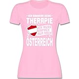 Länder Fahnen und Flaggen - Ich Brauche Keine Therapie Ich muss einfach nur nach Österreich - weiß - L - Rosa - Kurzarm - L191 - Tailliertes Tshirt für Damen und Frauen T-S