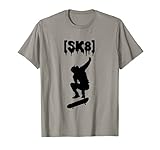 Sk8, Skate, Skateboarding Fit für Skateboarder, Skater T-S