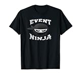 EVENT NINJA Multitasking Crew Planning Team Managing Mitarbeiter T-S