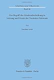 Der Begriff der Friedensbedrohung in Satzung und Praxis der Vereinten Nationen. (Schriften Zum Volkerrecht, Band 46)