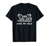 Der Julian macht dat schon! Vorname im Ruhrpott / lustig T-S