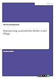 Rekrutierung ausländischer Kräfte in der Pfleg