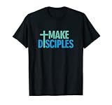Christlicher Glaube Machen Disciples Church T-S