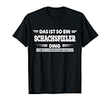 Das Ist So Ein Schachspieler Ding Versteht Nich Jeder T-S