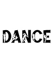 Dance: Notizbuch a5 punktiert mit 120 Seiten | Schönes Geschenk Tanzen Mädchen Junge Schule Kindertag Muttertag Vatertag Papa Mama Geburtstag Weihnachten Notizblock Notizheft J