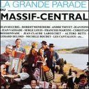 La Grande Parade Du Massif-Central by Various Artists (2000-04-04)