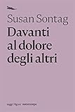 Davanti al dolore degli altri (Figure) (Italian Edition)