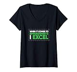 Damen When It Comes To Spreadsheets I Excel Lustiges T-Shirt mit V