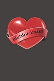 Blutdruckpass: Platz für 2000 Messungen | ca. DIN A5 | unkompliziert, übersichtlich, klein und handlich | Blutdrucktagebuch zum Ausfüllen von Datum, ... Blutdruck und Puls. Design: Herz mit B