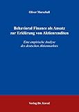 Behavioral Finance als Ansatz zur Erklärung von Aktienrenditen: Eine empirische Analyse des deutschen Aktienmarktes (QM - Quantitative Methoden in Forschung und Praxis)