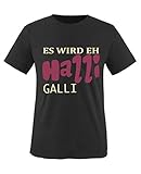 Comedy Shirts - Es wird eh Halli Galli - Mädchen T-Shirt - Schwarz/Beige-Fuchsia Gr. 152/164