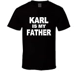 Karl is My Father Tee Lagerfeld Funny Fashion Trendy T-Shirt schwarz Gr. XXL, grü