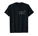 Weintrinker Wein Bekleidung Partners In Wine Rotwein Outfit T-S