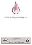 Ich hab' einen guten Freund gehabt: as performed by Marion, Single Songbook