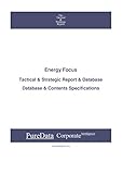 Energy Focus: Tactical & Strategic Database Specifications - Nasdaq perspectives (Tactical & Strategic - United States Book 10492) (English Edition)