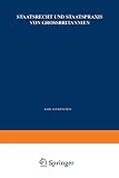 Staatsrecht und Staatspraxis von Grossbritannien: Justiz · Verwaltung · Bürgerrechte (Enzyklopädie der Rechts- und Staatswissenschaft, 2, Band 2)