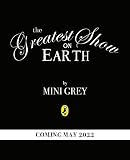 The Greatest Show on Earth (English Edition)