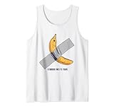 Taped Banana - Kunst Parodie für weniger als 120k Tank Top