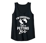 Damen Lustiges Schwangerschafts-Geschenk für Mütter mit Aufschrift „I'm Pregnant Not A Petting Zoo“ Tank Top