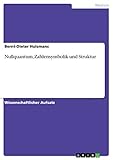 Nullquantum, Zahlensymbolik und Struk