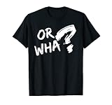 Moin OR WHA Ostfriesischer Dialekt Spruch Statement OR WHA T-S