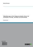 Liberalisierung von Post, Telekommunikation, Strom, Gas und Wasser in Europa - Parallelen und U