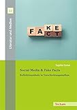 Social Media & Fake Facts: Kollektivsymbole in Verschwörungsmythen (Literatur und Medien 12)