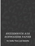 Skizzenbuch aus schwarzem Papier für weiße Tinte und Gelstifte: Leopard Print Cover |Schwarzes Papier-Skizzenbuch zum Kritzeln, Zeichnen, Schreiben, ... Gelstifte geeignet |Umkehrfarbe Skizzenb