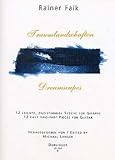 TRAUMLANDSCHAFTEN - arrangiert für Gitarre [Noten / Sheetmusic] Komponist: FALK RAINER