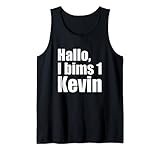 Hallo, I bims 1 Kevin - Lustiges Kevin Tank Top