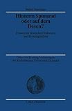 Hinterm Spinnrad oder auf dem Besen?: Frauen im deutschen Märchen und Hexenglauben (Otto-von Freising-Tagungen der Katholischen Universität Eichstätt-Ingoldstadt, 20, Band 20)
