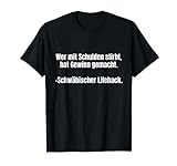 Schwäbische Lifehacks. Deutscher sarkastischer Humor. T-S