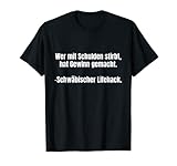 Schwäbische Lifehacks. Deutscher sarkastischer Humor. T-S