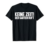 Gärtner Hobbygärtner Spruch Opa Rentner Vatertag Geschenk T-S