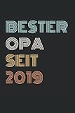 Bester Opa Seit 2019: Tagesplaner mit 120 Seiten. Cooles Geschenk für Weihnachten, zum Geburtstag oder für jeden anderen Anlass. Organizer, Terminkalender,