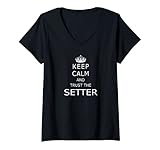 Damen Keep Calm And Trust The Volleyball Setter Volleyballspieler T-Shirt mit V