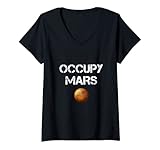 Damen Enjoy Space Mars, Enjoy Space Mars Occupy Quotes Graphic T-Shirt mit V