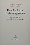 Handbuch des Verfassungsrechts: Darstellung in transnationaler Perspek
