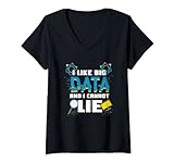 Damen Programmierer Admin Computer Big Data Datenbanken SQL Spruch T-Shirt mit V