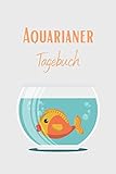Aquarianer Tagebuch: Aquarium Tagebuch A5 – Aquarianer Logbuch zum Ausfüllen und Gestalten I Wasserwechsel Fischarten Futterplan Fische Zierfische I Geschenk fü