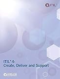 Itil 4 Create, Deliver and Support (Itil 4 Managing Professional)