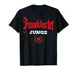 Frankfurter Jungs Ultras und Supporters Fans Frankfurt T-S