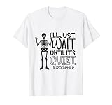 T-Shirt mit Aufschrift 'I 'll Just Wait Until It's Quiet Teacher' T-S