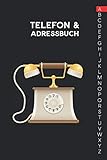 Adress und Telefonbuch: Ca. A5-Format für Adressen, Telefonnummer und Geburtstage mit A-Z Register (Telefon & Adressbuch)