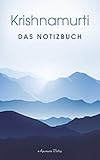 Krishnamurti: Das Notizb