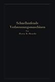 Schnellaufende Verbrennung