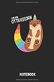 Otter | Notizbuch: I'm An Ottericorn - Otter Liniertes Notizbuch & Schreibheft für Männer, Frauen und Kinder. Tolle Geschenk Idee für alle die Otter lieb