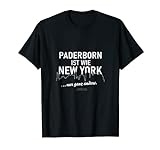Paderborn ist wie New York Paderborn T-S