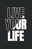 Live your Life Geschenkidee W