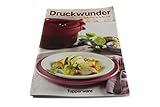 Tupperware Kochbuch Druckwunder Rezepte Kochen Kochheft deutsche Küche D